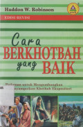 Tantangan Dalam Berkhotbah: Menyiapkan Dan Mempraktikkan Khotbah Alkitabiah