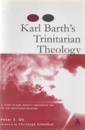 Karl Barth's Trinitarian Theology