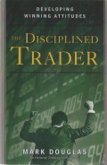 The Disciplined Trader