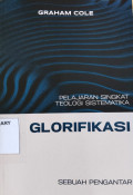 Pelajaran Singkat Teologi Sistematika: GLORIFIKASI