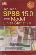 Aplikasi SPSS 15.0 dalam Model Linier Statistika