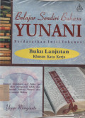 Belajar Sendiri Bahasa Yunani. Berdasarkan Injil Yohanes