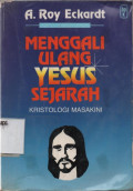 Menggali Ulang Yesus Sejarah