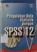 Pengolahan Data Statistik dengan SPSS 12