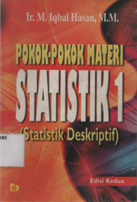 Pokok-pokok Materi Statistik 1 (Statistik Deskriptif)